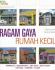 Ragam Gaya Rumah Kecil
